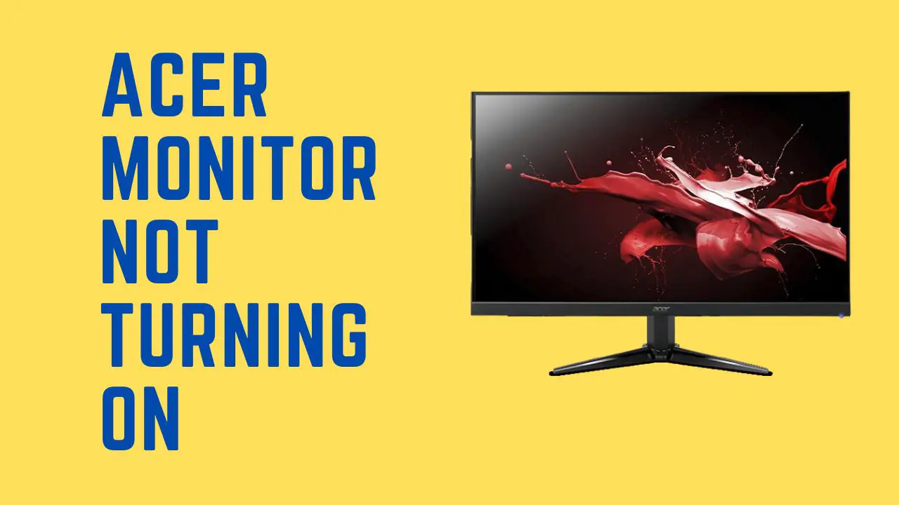 Acer monitor not turning on