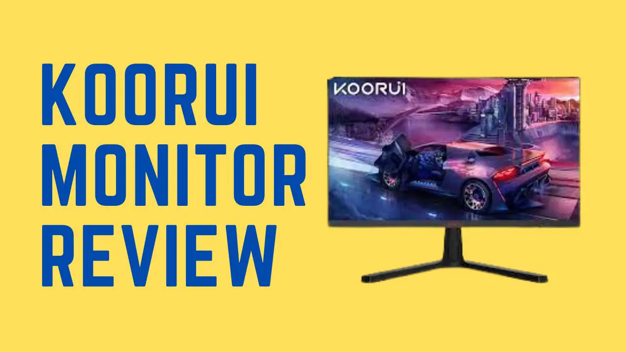 koorui Monitor Review [Is Koorui A Good Brand] - Monitors Hype